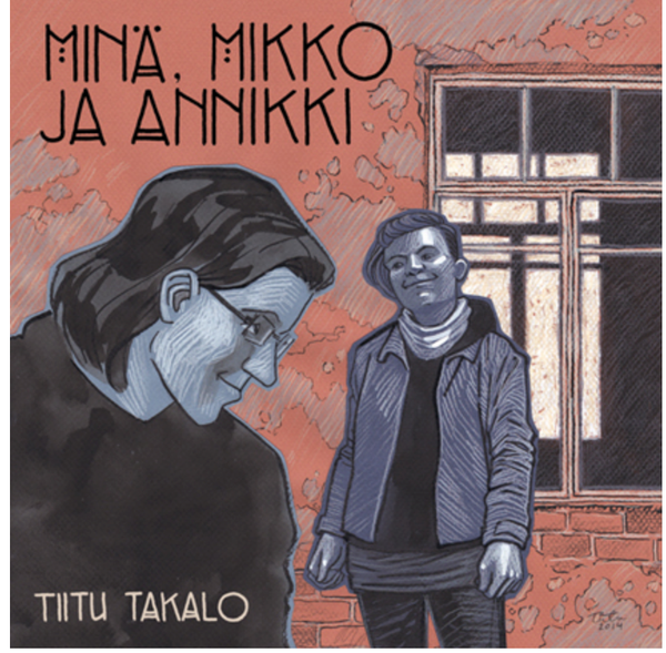 Tiitu Takalo: Minä, Mikko ja Annikki